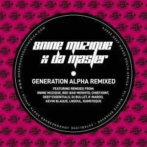 8nine Muzique & Da Master - Generation Alpha (Remixed)