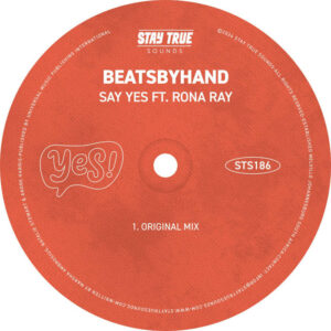 beatsbyhand – Say Yes (feat. Rona Ray)