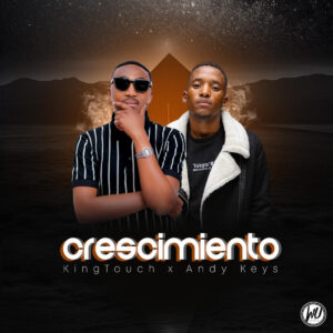 KingTouch & Andy Keys - Crescimiento (Album)