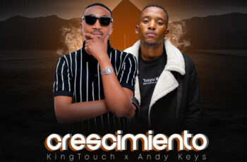 KingTouch & Andy Keys – Crescimiento (Album)