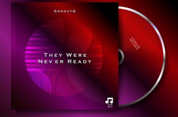 GroovyQ – They Were Never Ready (Groovy Mix)