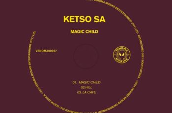 KetsoSA – Magic Child EP