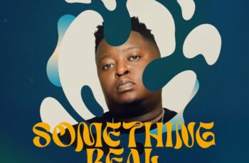 Exte C – Something Real (Album)