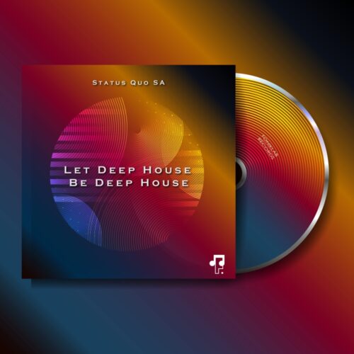 Status Quo SA - Let Deep House Be Deep House EP