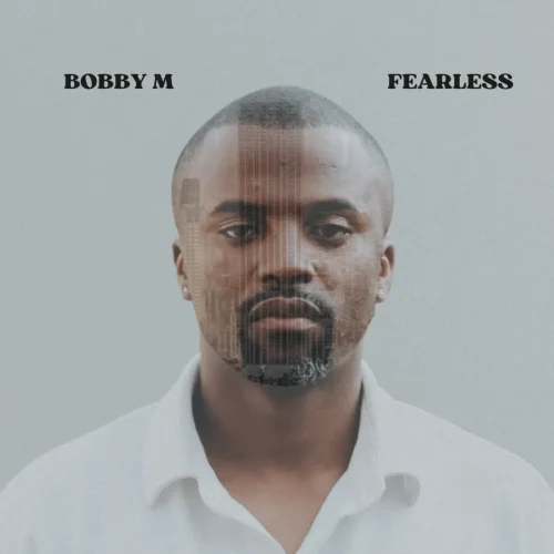 Bobby M - Fearless