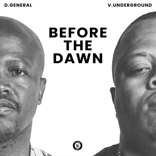 D.General & V.Underground - Before The Dawn EP