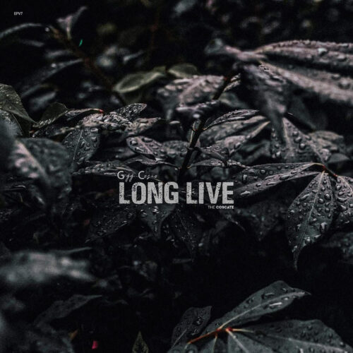 Gigg Cosco - Long Live EPV7