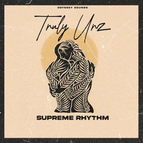 Supreme Rhythm - Truly Urz (Album)