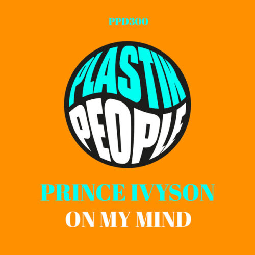 Prince Ivyson - On My Mind EP