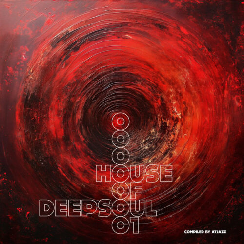 VA - House Of Deepsoul 1 (Compiled by Atjazz)