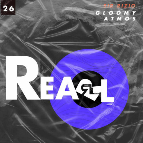 Sir Rizio - Gloomy Atmos EP