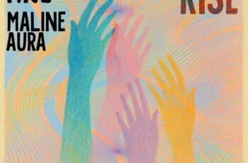 FiNE & Maline Aura – Rise (Extended Mix) FiNE & Maline Aura – Rise (Extended Mix)