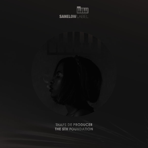 Thaps De Producer - The 5th Foundation EP