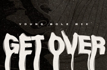 Exte C & TimAdeep – Get Over (Young Molz Funky Groove Mix)