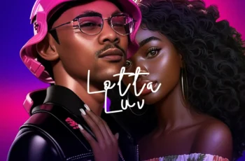 Arol $kinzie & TimAdeep – Lotta Luv