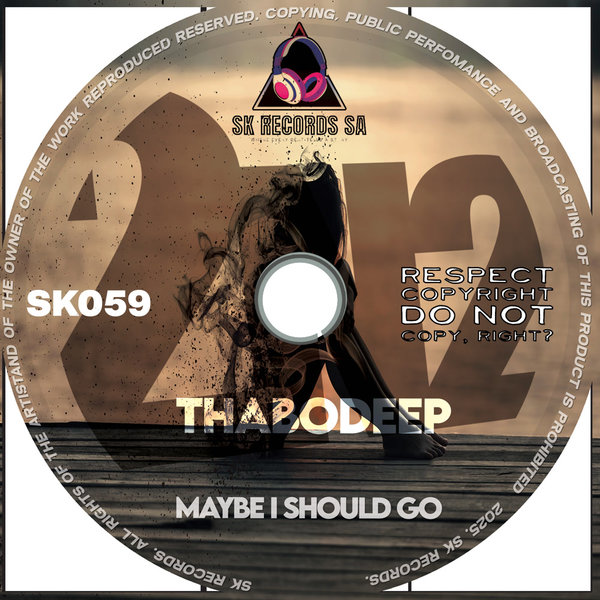  ThaboDeep - Maybe I Should Go EP