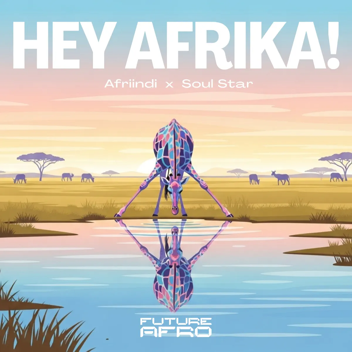 Afriindi - Hey Afrika (feat. Soul Star)