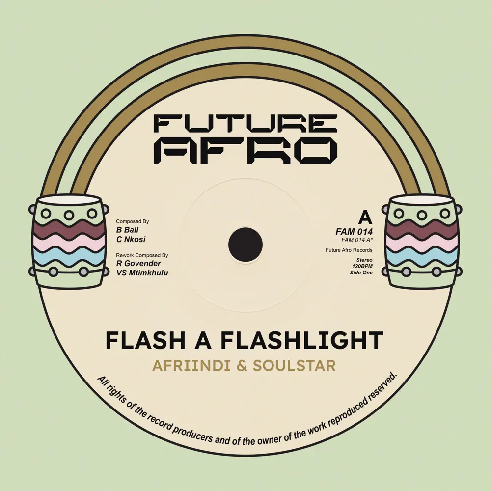 Afriindi & Soul Star - Flash A Flashlight