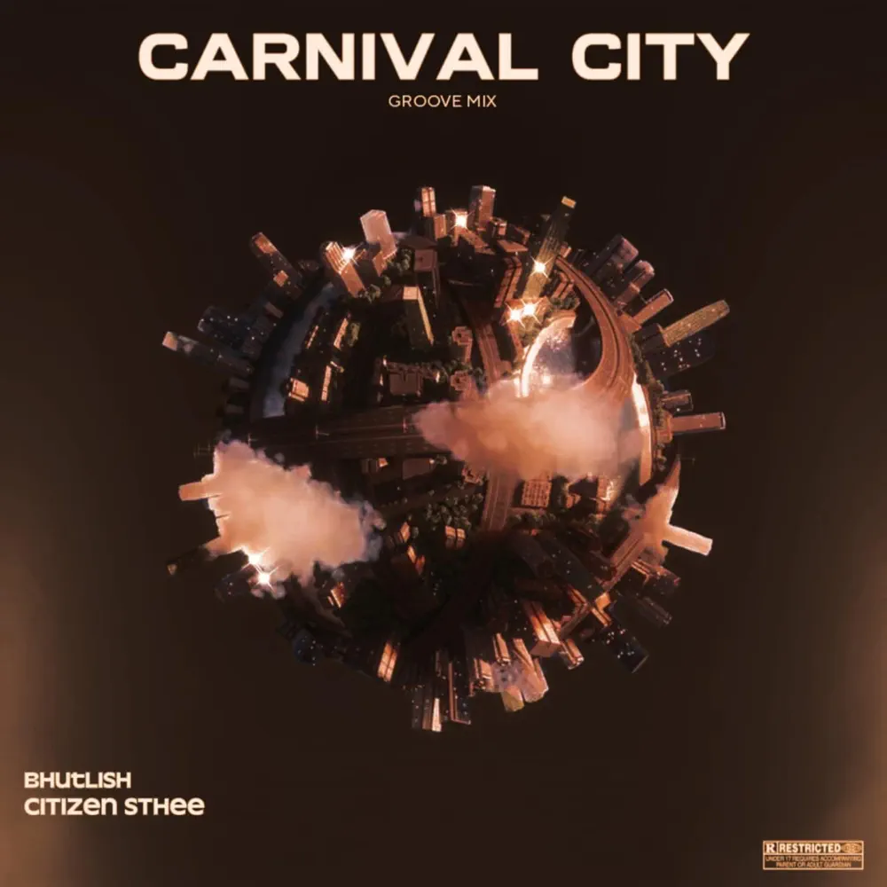 Bhutlish - Carnival City (Groove Mix) (feat. Citizen Sthee)