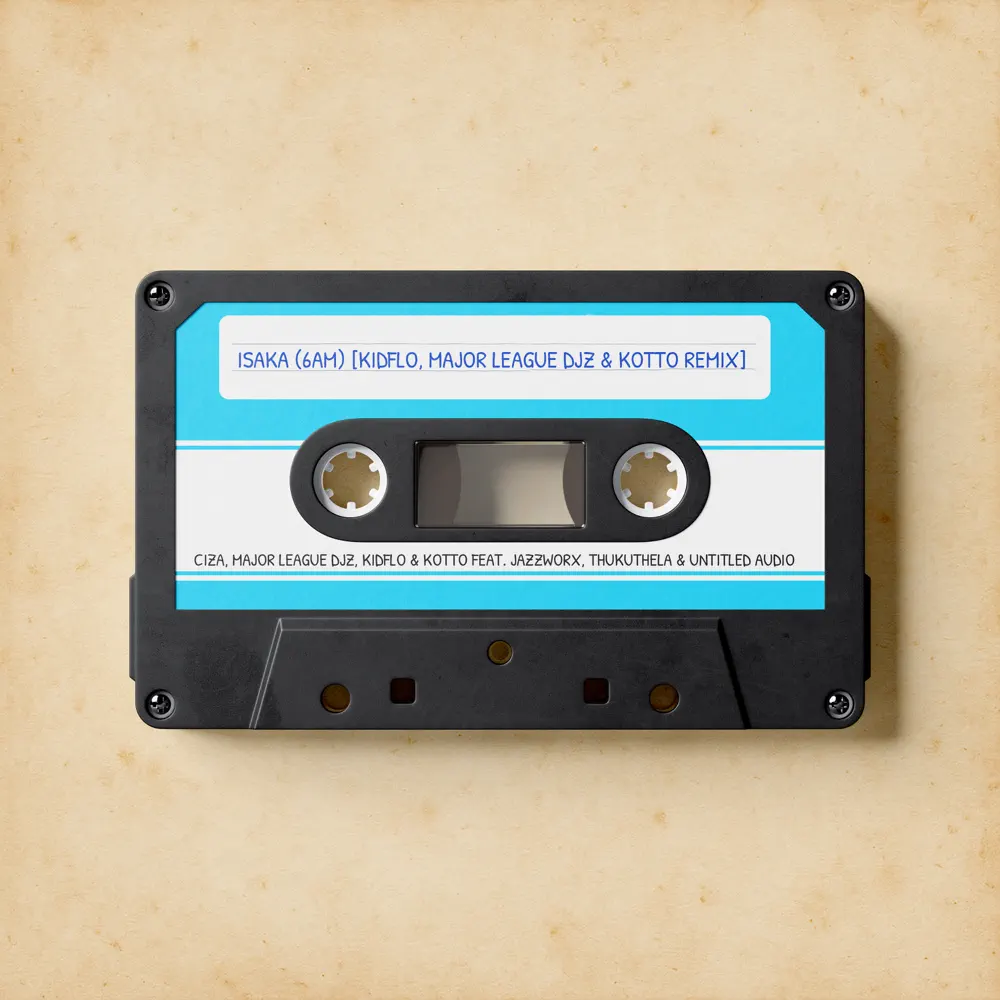 Ciza, Major League DJz, Kidflo & Kotto - Isaka (6am) (Remix) [feat. Jazzworx, Thukuthela & Untitled Audio]