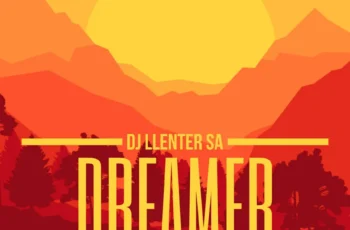 DJ Llenter SA – Dreamer EP
