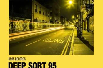 Deep Sort 95 – Dirty Street