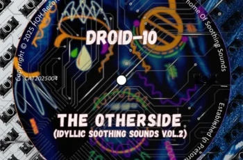Droid-10 – The OtherSide (Idyllic Soothing Sounds, Vol. 2)