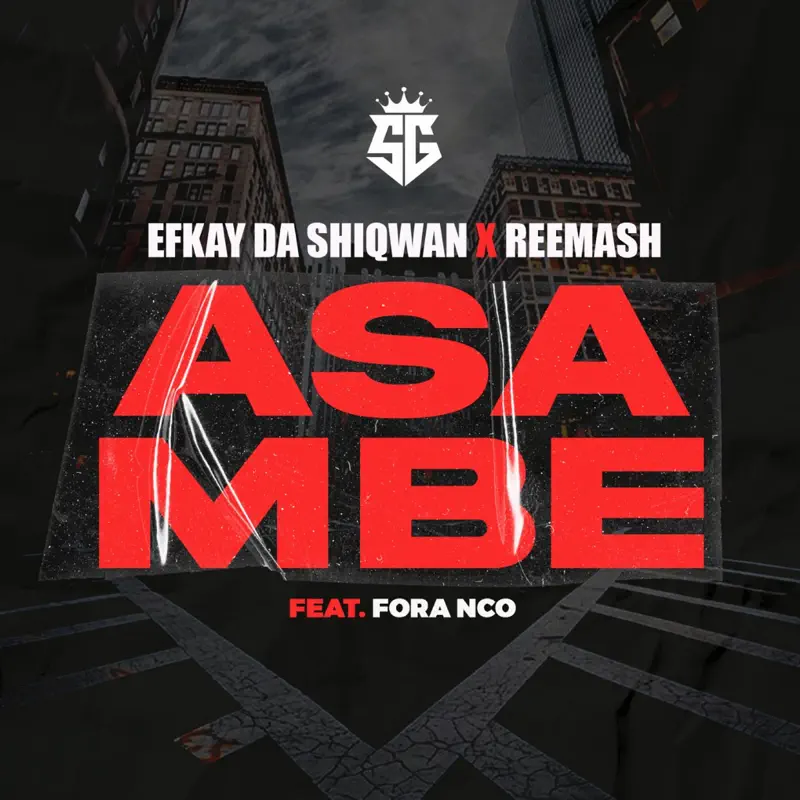  Efkay Da Shiqwan & Reemash - ASAMBE (feat. Fora nco)