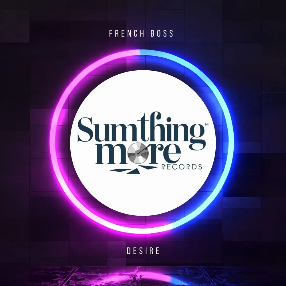  French Boss - Desire EP