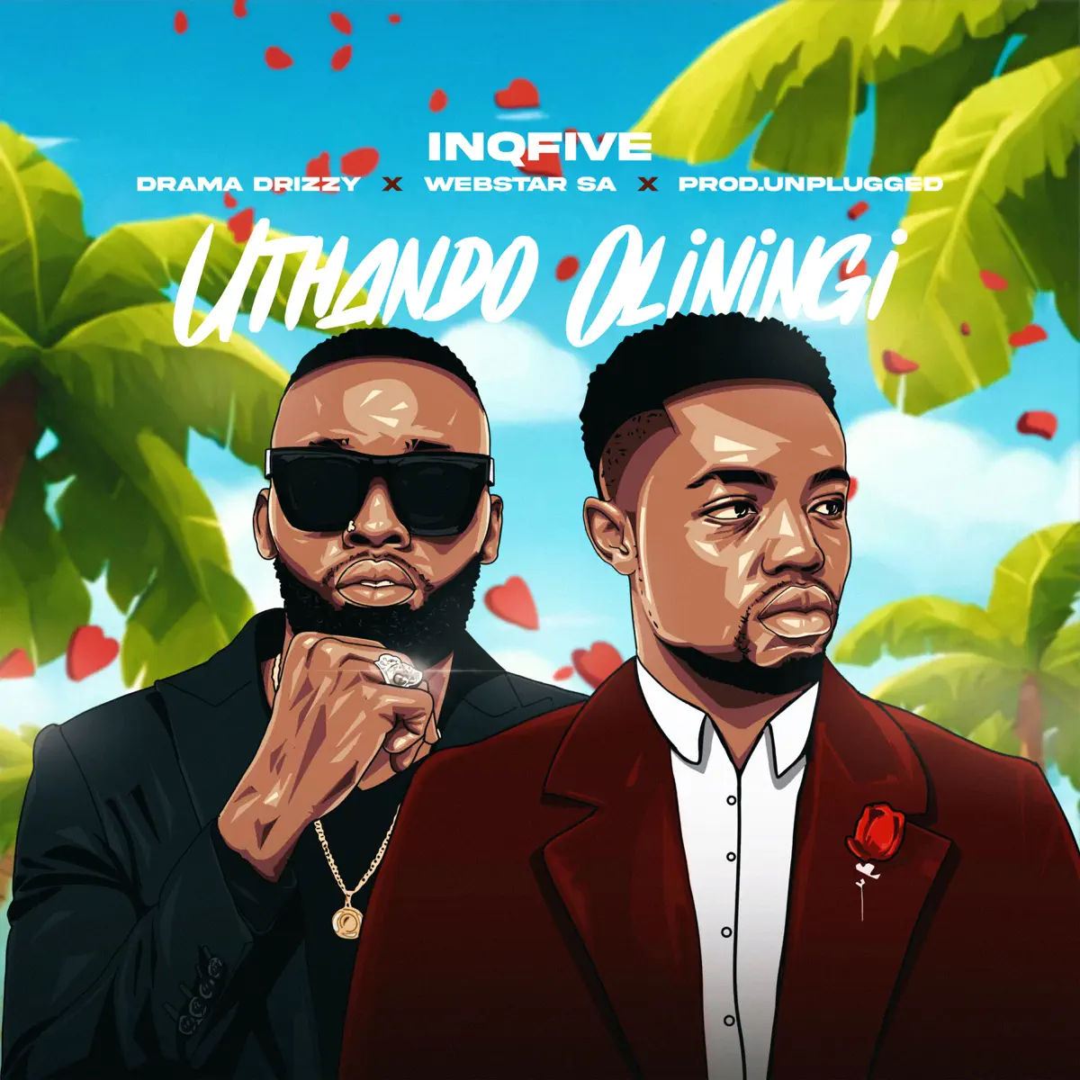  InQfive, Drama Drizzy, Webstar SA & Prod.unplugged - Uthando Oluningi