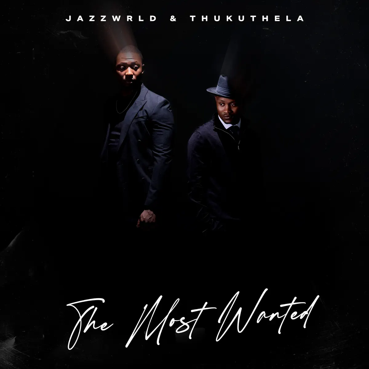 Jazzworx & Thukuthela - The Most Wanted