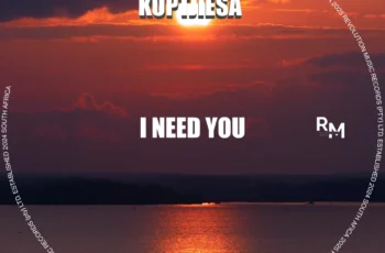 KoptjieSA – I Need You