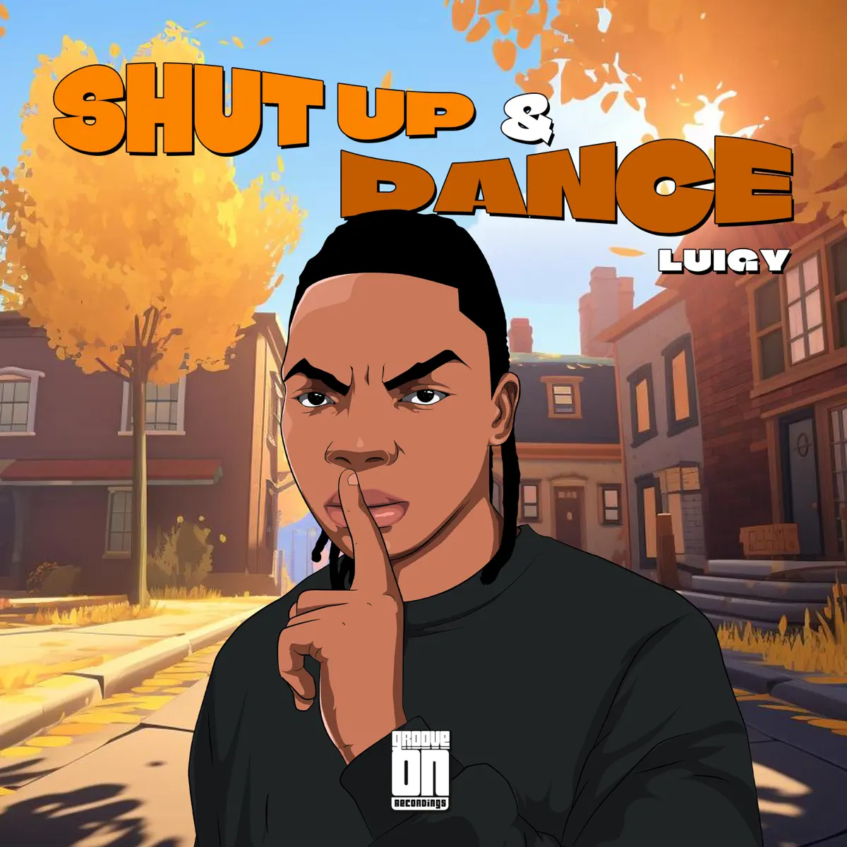 Luigy - Shut Up & Dance EP