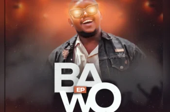 Mr Mculo – Bawo EP