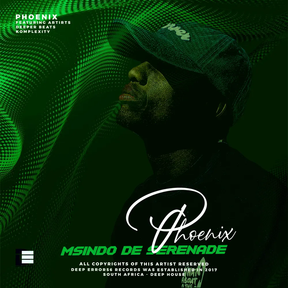 Msindo De Serenade - Phoenix