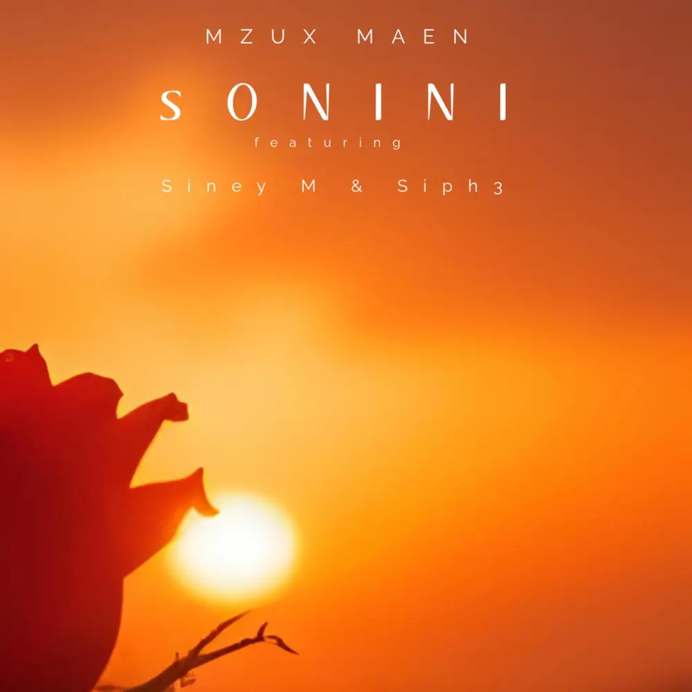 Mzux Maen - Sonini (feat. SineyM & Siph3)