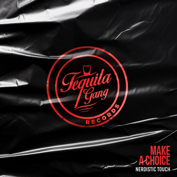 Nerdistic Touch - Make A Choice