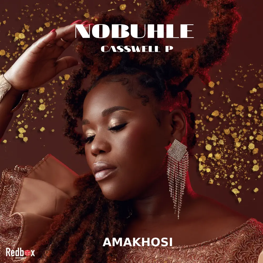 Nobuhle & Caswell P - Amakhosi