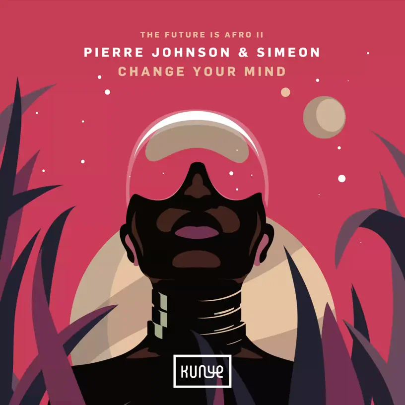 Pierre Johnson & Simeon - Change Your Mind