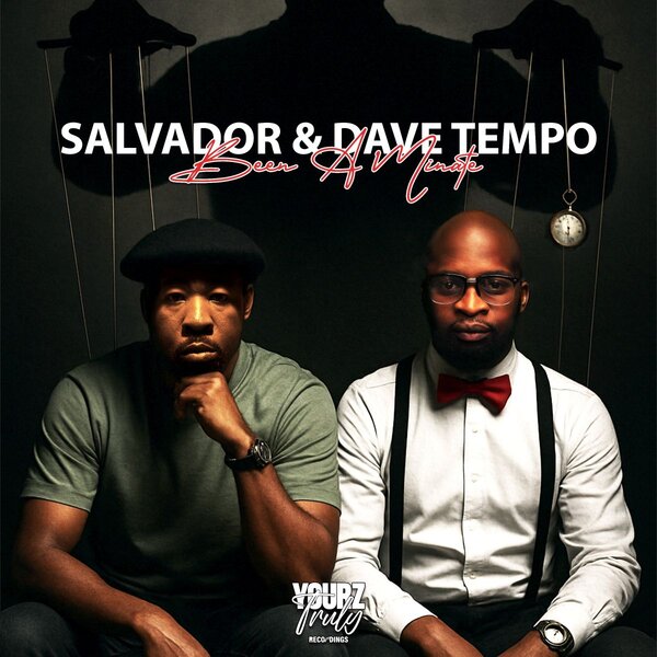  Salvador & Dave Tempo - Been A Minute
