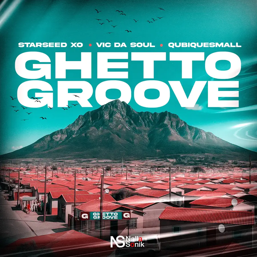 Starseed Xo, Vic Da Soul & QubiqueSmall - Ghetto Groove