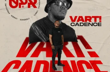 VARTI – Cadence EP VARTI – Cadence EP
