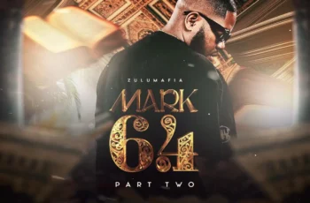 ZuluMafia – Mark 6.4, Pt. 2 (Album)