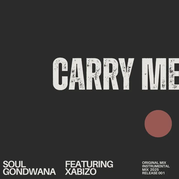 Soul Gondwana - Carry Me (feat. Xabizo)