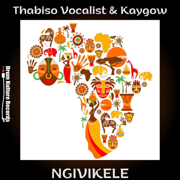 Thabiso Vocalist & Kaygow - Ngivikele