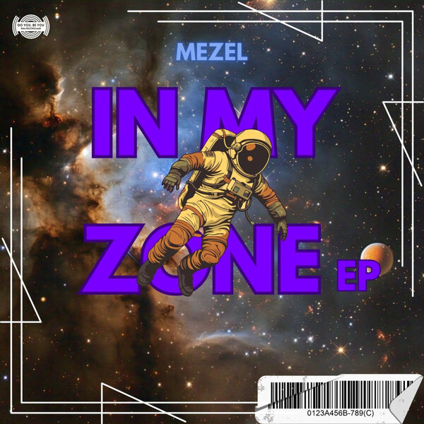 Mezel - In My Zone EP