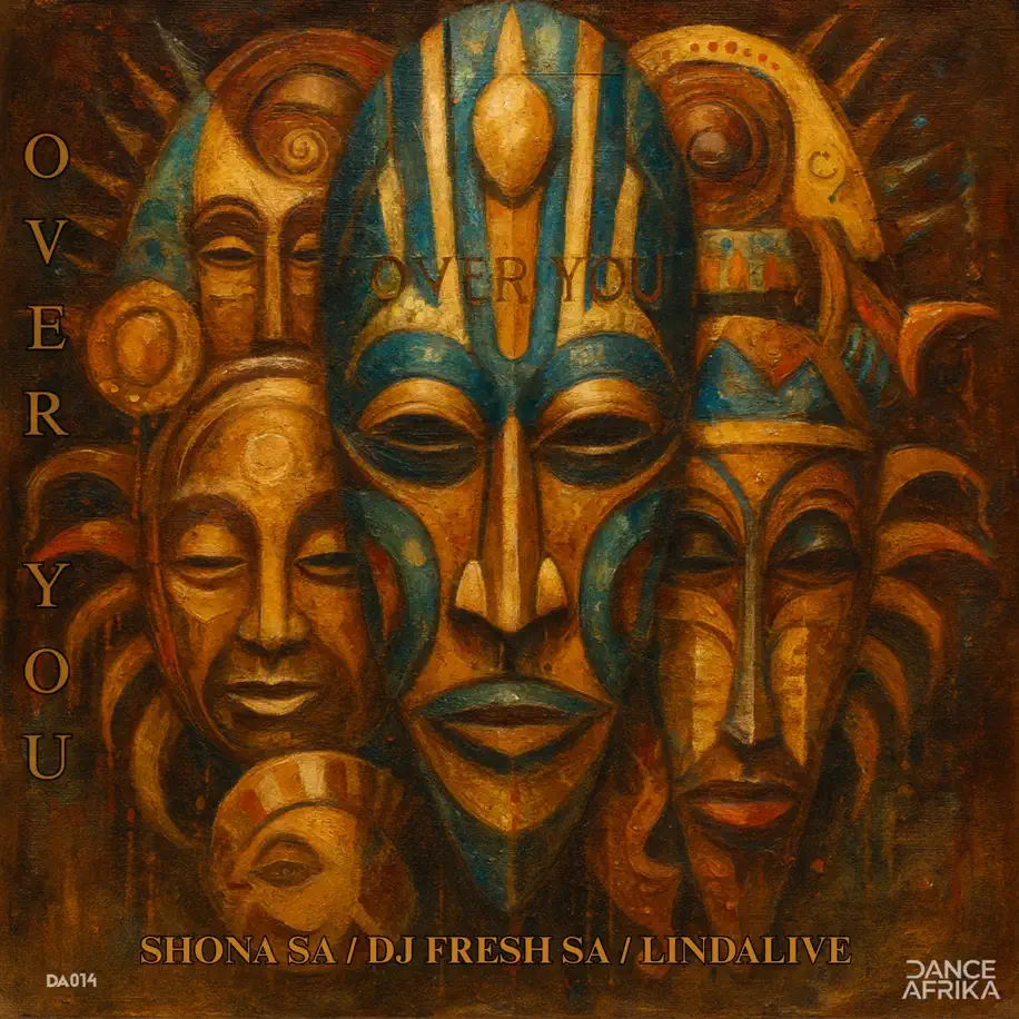  DJ Fresh (SA), Shona SA & LindALive - Over You (Extended Mix)