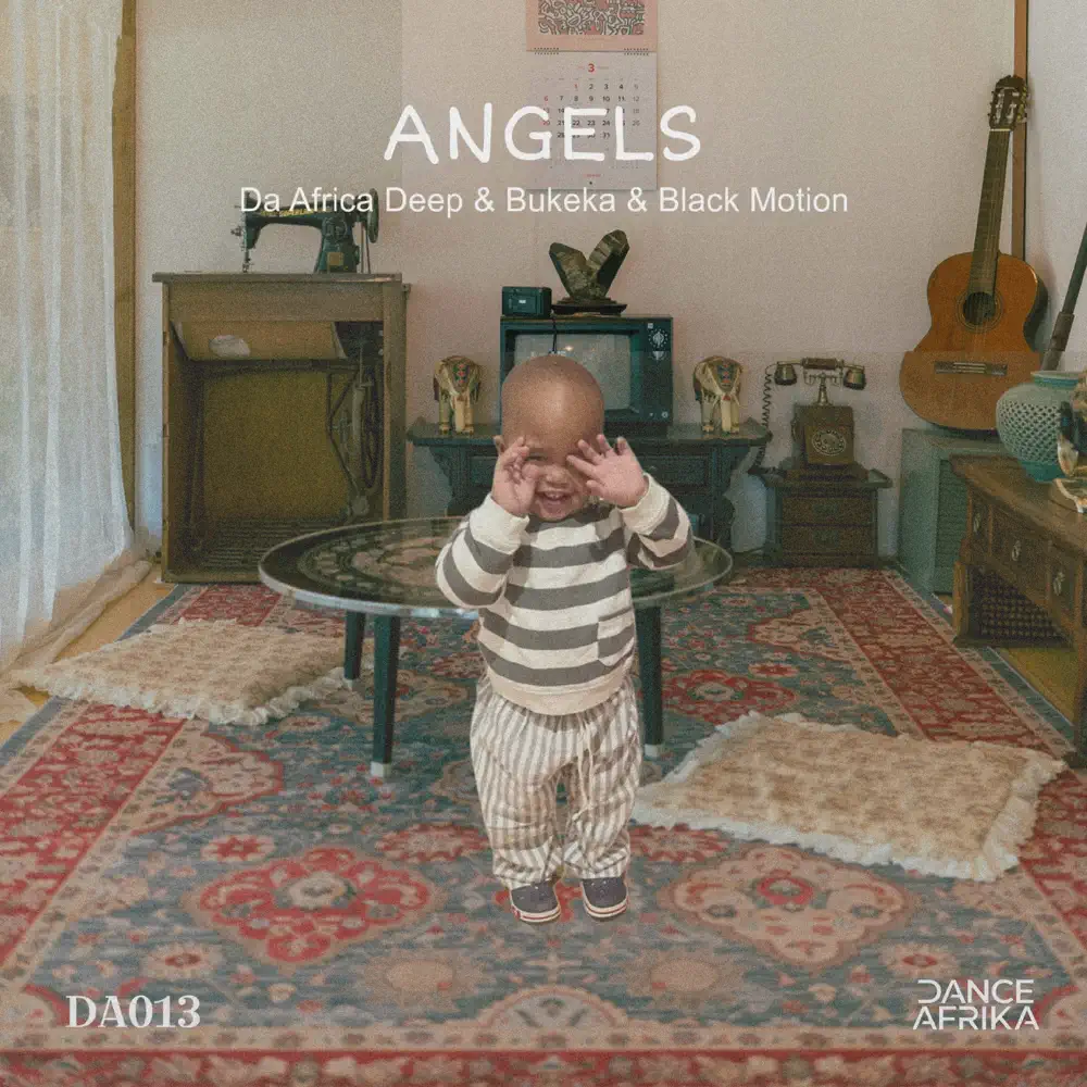 Da Africa Deep, Bukeka & Black Motion - Angels EP
