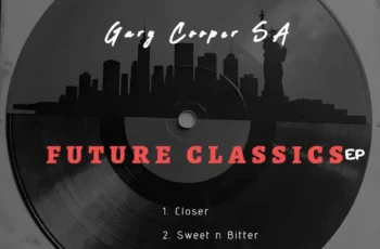 Gary Cooper SA – Future Classics EP Gary Cooper SA – Future Classics EP