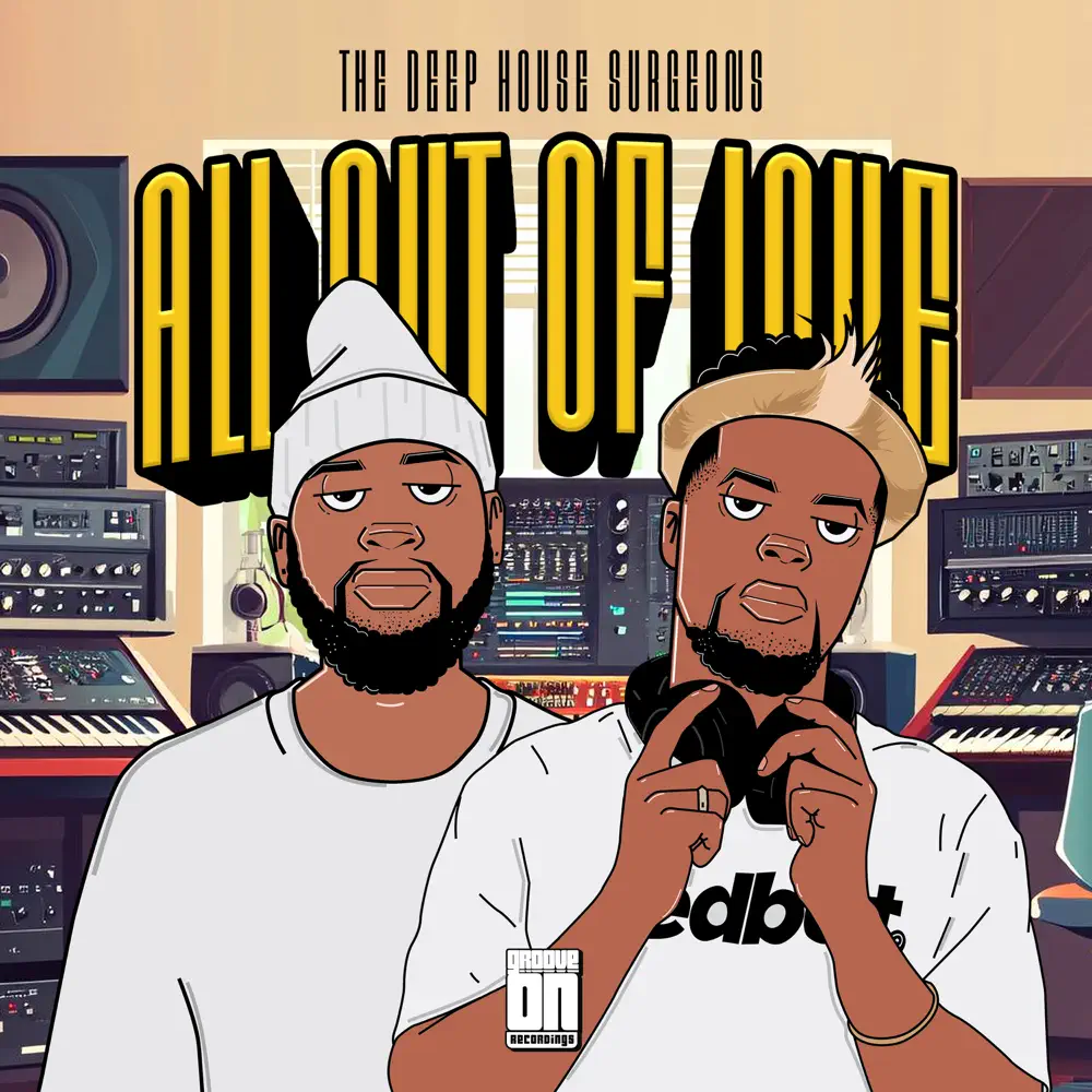 The Deep House Surgeons - All Out Of Love EP